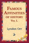 Famous Affinities of History, Vol 1