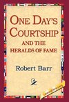 One Days Courtship and the Heralds of Fame