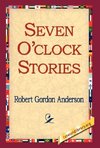 Seven O'Clock Stories