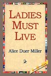 Ladies Must Live