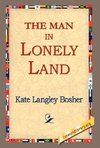 The Man in Lonely Land