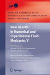 New Results in Numerical and Experimental Fluid Mechanics V