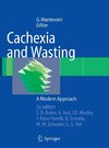 Cachexia and Wasting