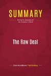 Summary: The Raw Deal