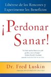 Perdonar es Sanar!