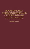 Books on Early American History and Culture, 1951-1960