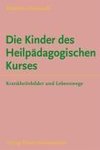 Die Kinder des Heilpädagogischen Kurses