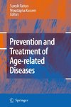 Prevention and Treatment of Age-related Diseases