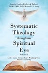 Systematic Theology through the Spiritual Eye Volume II