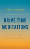 Drive-Time Meditations