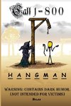 Call 1-800-Hangman