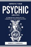 IMPROVE YOUR PSYCHIC ABILITIES