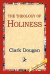 The Theology of Holiness