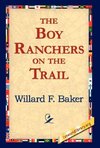 The Boy Ranchers on the Trail