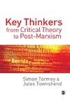 Key Thinkers from Critical Theory to Post-Marxism