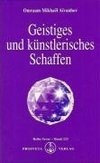 Geistiges und künstlerisches Schaffen