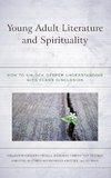 Young Adult Literature and Spirituality