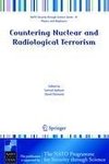 Countering Nuclear and Radiological Terrorism