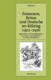 Franzosen, Briten und Deutsche im Rifkrieg 1921-1926