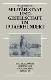 Militär, Staat und Gesellschaft im 19. Jahrhundert