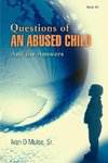 Questions of an Abused Child