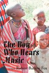 The Boy Who Hears Music