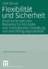 Flexibilität und Sicherheit