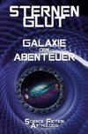 Sternenglut - Galaxie der Abenteuer