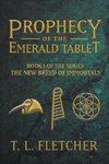 Prophecy of the Emerald Tablet