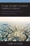 Ethnic Minority Women's Writing in France