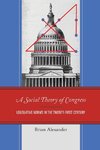 A Social Theory of Congress