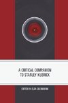 A Critical Companion to Stanley Kubrick