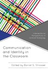 Communication and Identity in the Classroom