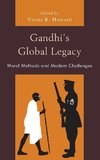 Gandhi's Global Legacy