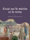 Essai sur le mérite et la vertu