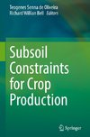 Subsoil Constraints for Crop Production