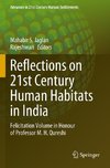 Reflections on 21st Century Human Habitats in India