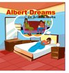 Albert Dreams