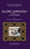 Glory Through Time, Vol. 1