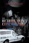 The Retribution Committee