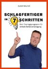 Schlagfertiger in 7 Schritten