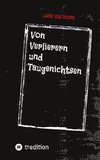 Von Verlierern und Taugenichtsen