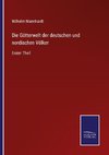 Die Götterwelt der deutschen und nordischen Völker