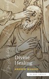 Divine Healing (Sea Harp Timeless series)