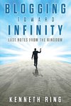 Blogging Toward Infinity