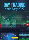 Day Trading Made Easy 2022