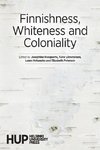 Finnishness, Whiteness and Coloniality