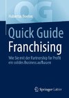 Quick Guide Franchising