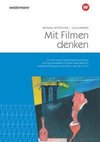 Mit Filmen denken