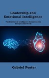 Leadership and Emotional  Intelligence